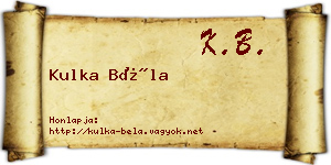 Kulka Béla névjegykártya