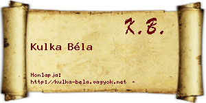 Kulka Béla névjegykártya
